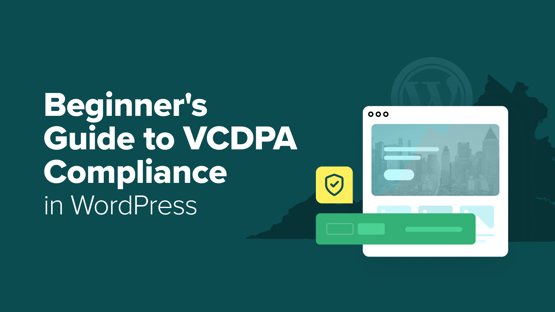 Beginner's Guide to VCDPA Compliance in WordPress