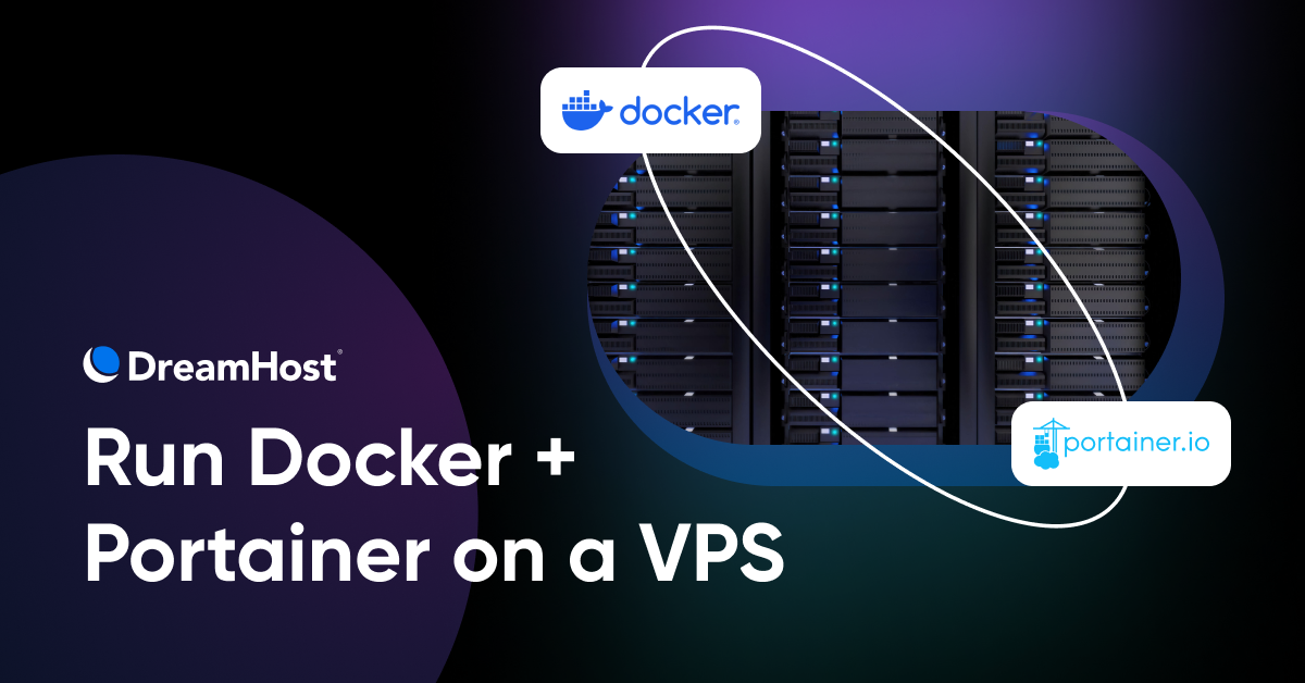 How to Run Docker and Portainer on a VPS (2026 Guide)